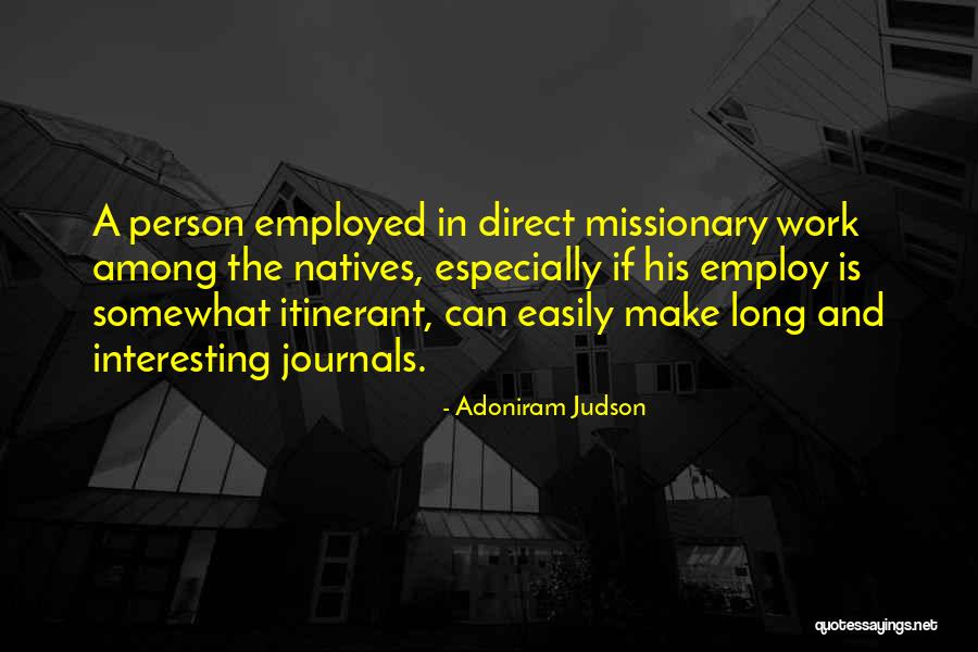 Logan Mcentire Quotes By Adoniram Judson Logan Mcentire Quotes By Adoniram Judson