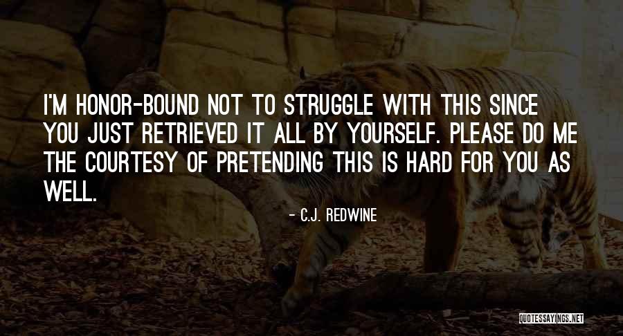 Logan Mcentire Quotes By C.J. Redwine Logan Mcentire Quotes By C.J. Redwine