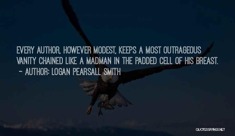 Logan Pearsall Smith Quotes 1062064