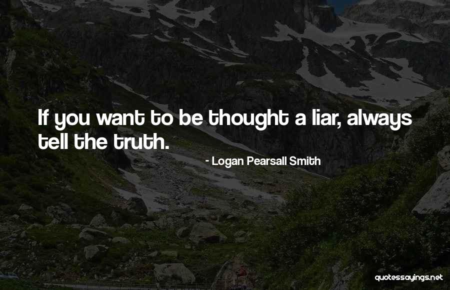 Logan Pearsall Smith Quotes 1074494