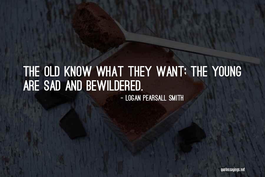 Logan Pearsall Smith Quotes 1115564 Logan Pearsall Smith Quotes 1115564