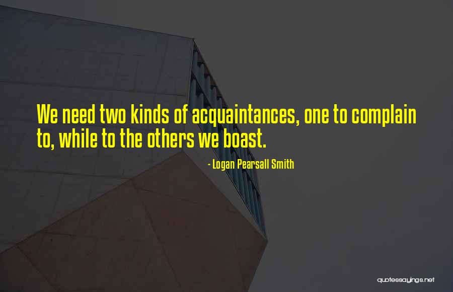 Logan Pearsall Smith Quotes 1377309 Logan Pearsall Smith Quotes 1377309