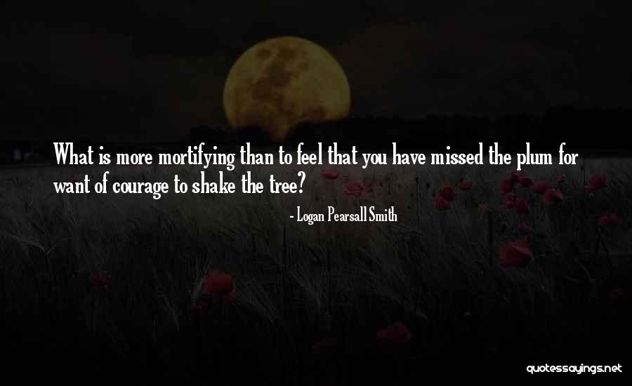 Logan Pearsall Smith Quotes 1432840 Logan Pearsall Smith Quotes 1432840