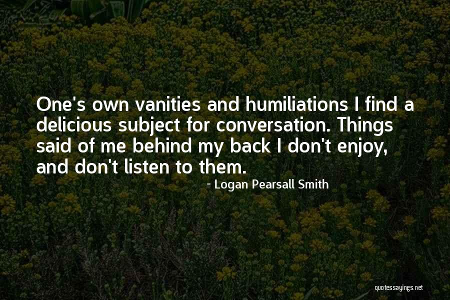 Logan Pearsall Smith Quotes 1548388 Logan Pearsall Smith Quotes 1548388