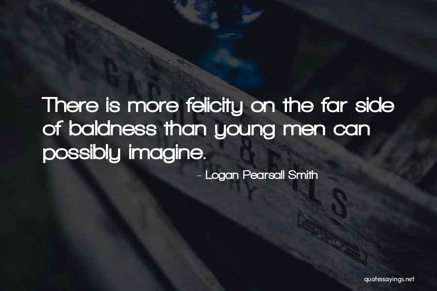 Logan Pearsall Smith Quotes 1607678