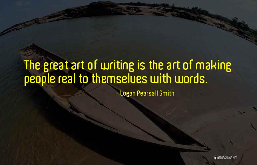 Logan Pearsall Smith Quotes 1638931 Logan Pearsall Smith Quotes 1638931