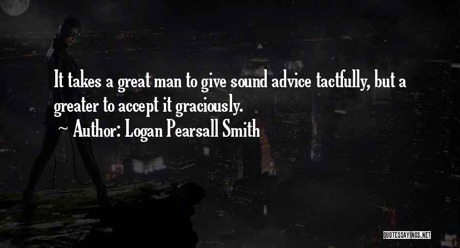 Logan Pearsall Smith Quotes 1689884