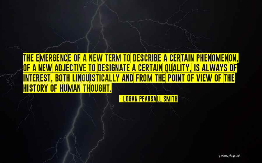 Logan Pearsall Smith Quotes 2051255