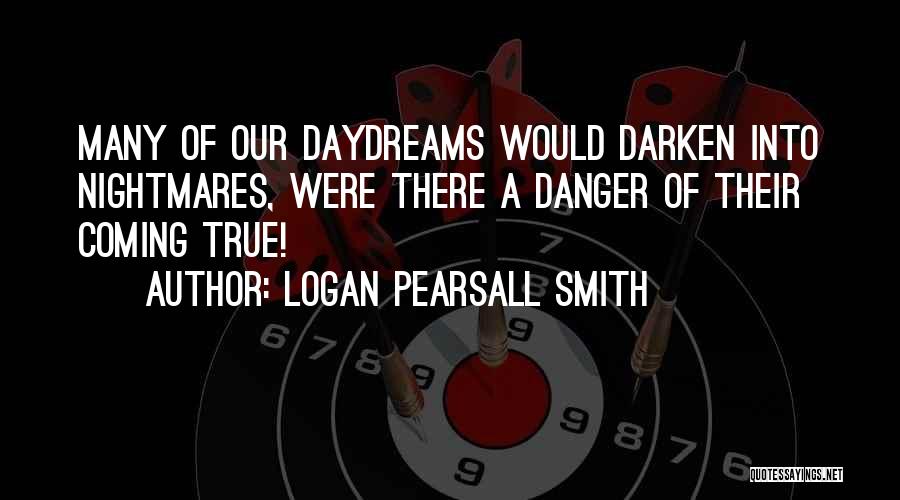 Logan Pearsall Smith Quotes 2161944