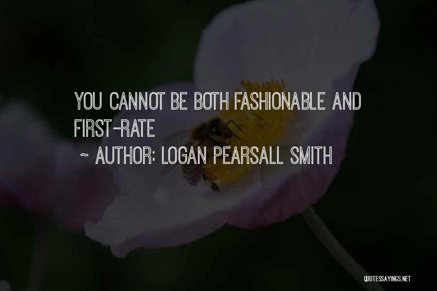 Logan Pearsall Smith Quotes 2182166