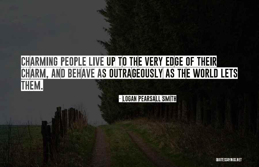 Logan Pearsall Smith Quotes 339504 Logan Pearsall Smith Quotes 339504