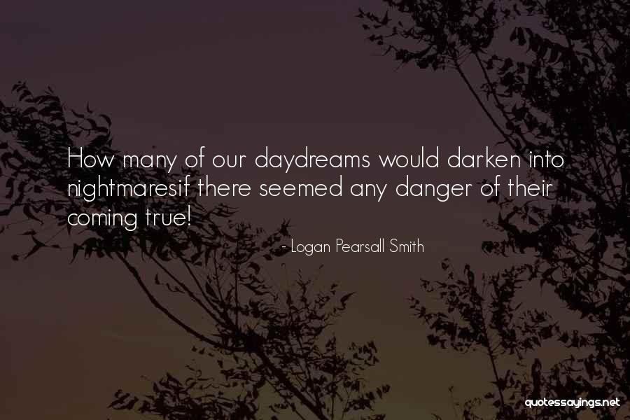 Logan Pearsall Smith Quotes 546966