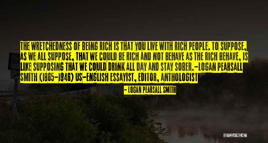 Logan Pearsall Smith Quotes 84675 Logan Pearsall Smith Quotes 84675