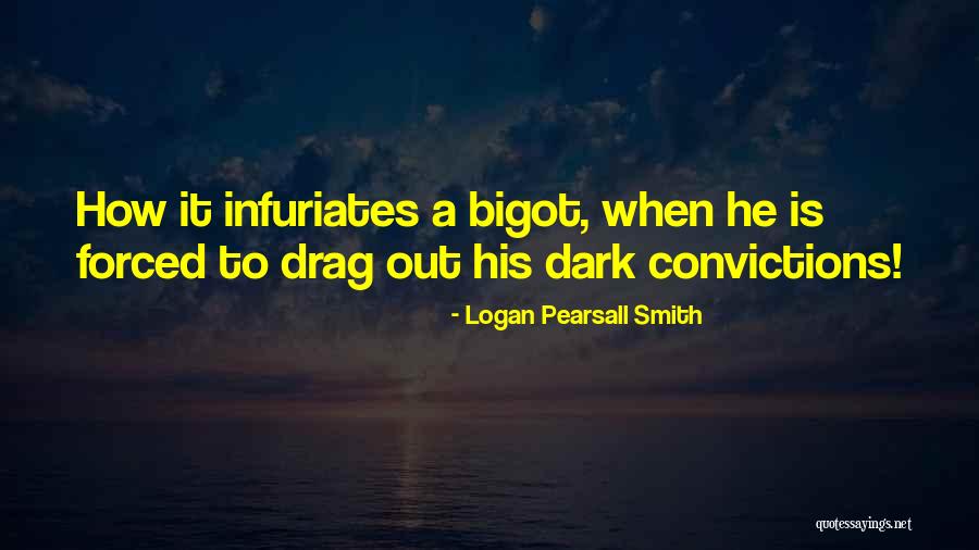 Logan Pearsall Smith Quotes 894327