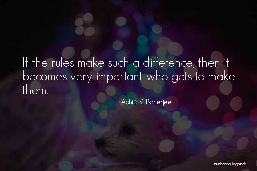 Logan The Orator Quotes By Abhijit V. Banerjee Logan The Orator Quotes By Abhijit V. Banerjee