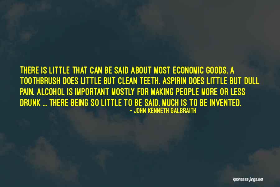 Logano Joey Quotes By John Kenneth Galbraith