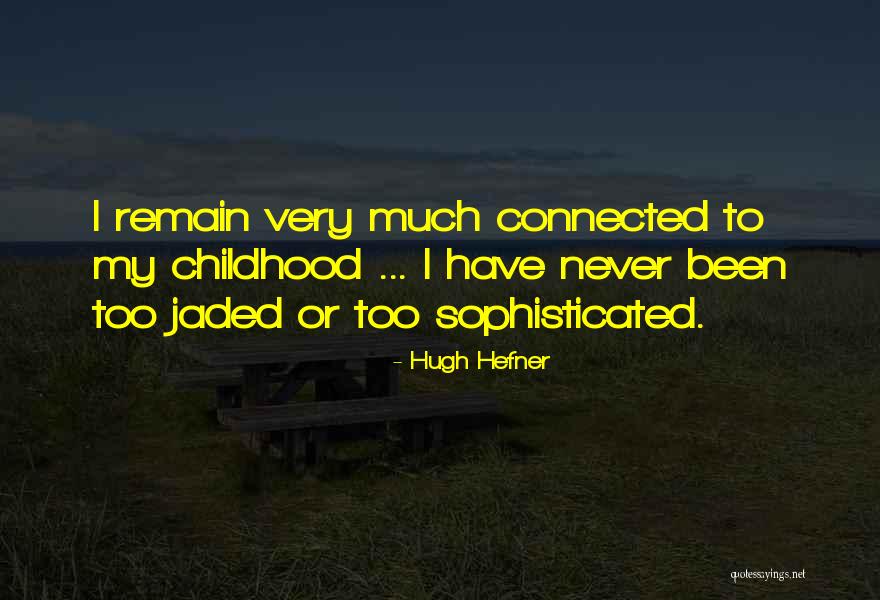 Logano Romagnola Quotes By Hugh Hefner Logano Romagnola Quotes By Hugh Hefner