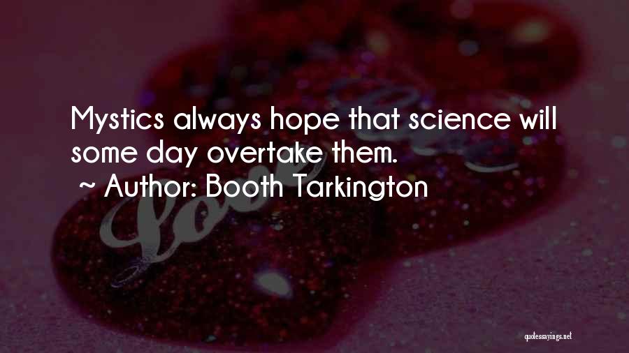 Logaritmi Naturali Quotes By Booth Tarkington