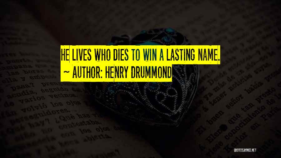 Logatto Romano Quotes By Henry Drummond