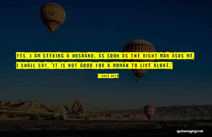 Logia Starata Quotes By Anna Held Logia Starata Quotes By Anna Held