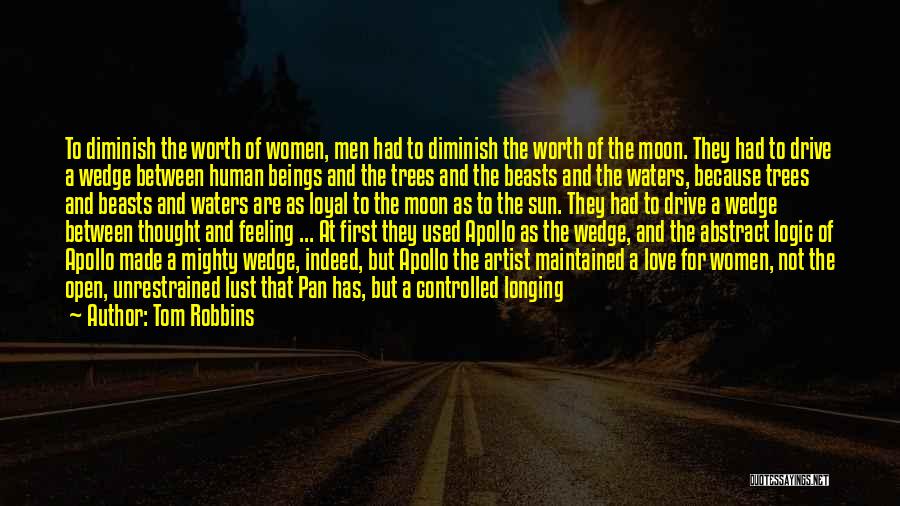 Logic And Feeling Quotes By Tom Robbins
