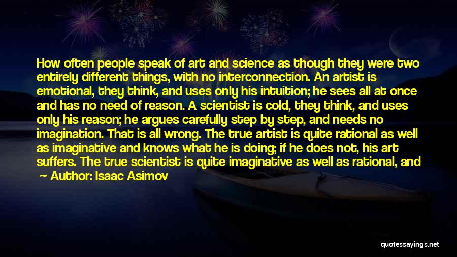 Logic And Imagination Quotes By Isaac Asimov