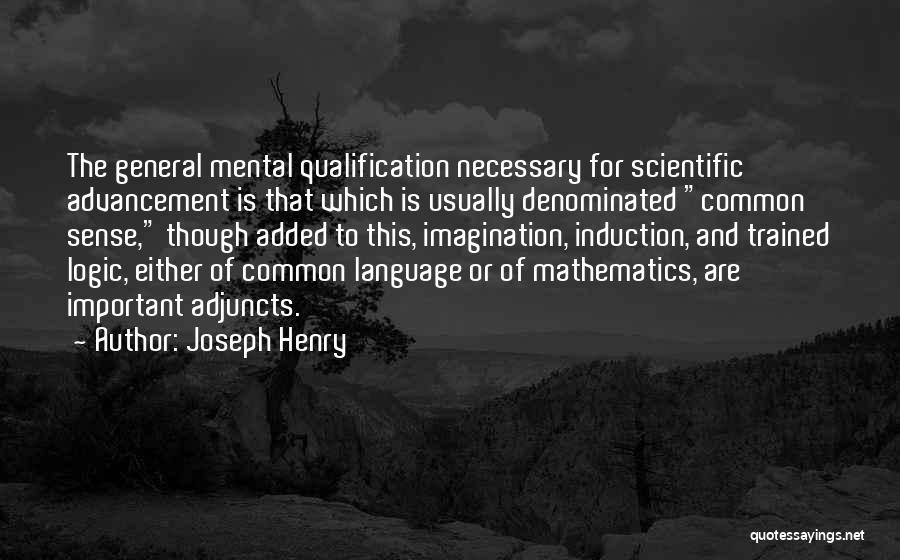 Logic And Imagination Quotes By Joseph Henry