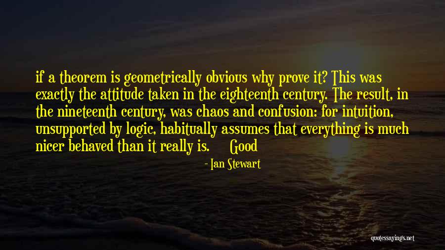 Logic And Intuition Quotes By Ian Stewart Logic And Intuition Quotes By Ian Stewart