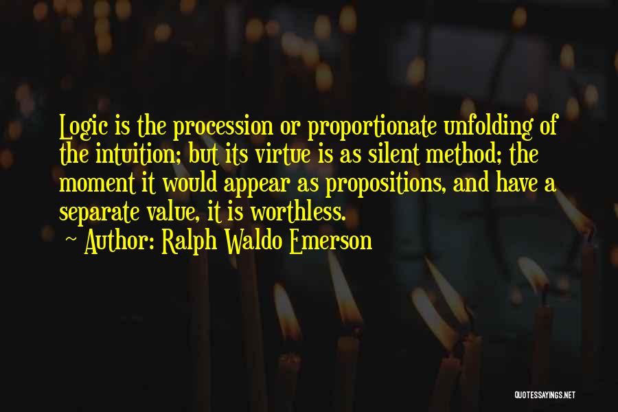 Logic And Intuition Quotes By Ralph Waldo Emerson
