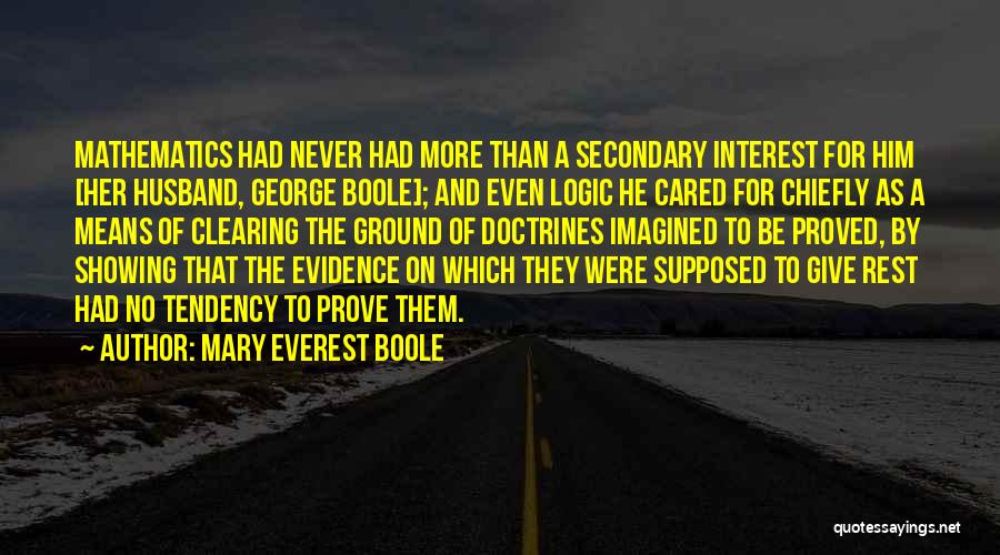 Logic And Math Quotes By Mary Everest Boole
