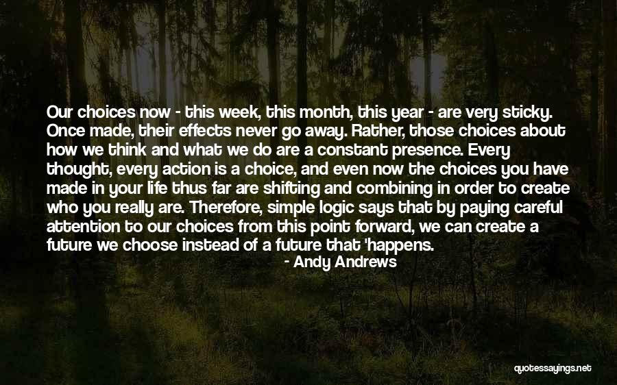 Logic And Order Quotes By Andy Andrews Logic And Order Quotes By Andy Andrews