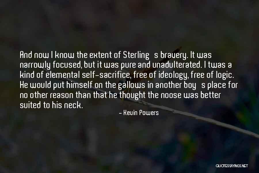 Logic And Reason Quotes By Kevin Powers Logic And Reason Quotes By Kevin Powers