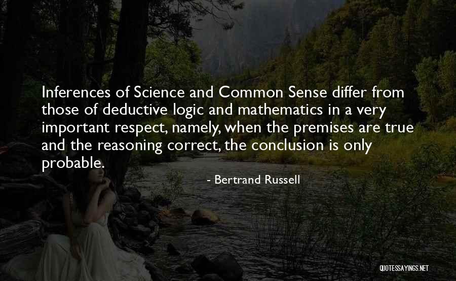 Logic And Reasoning Quotes By Bertrand Russell