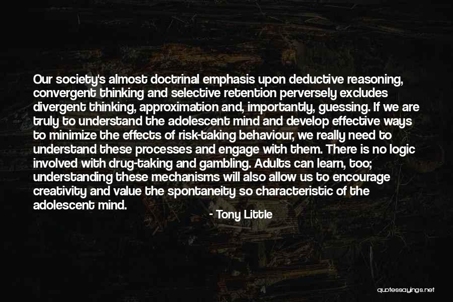 Logic And Reasoning Quotes By Tony Little