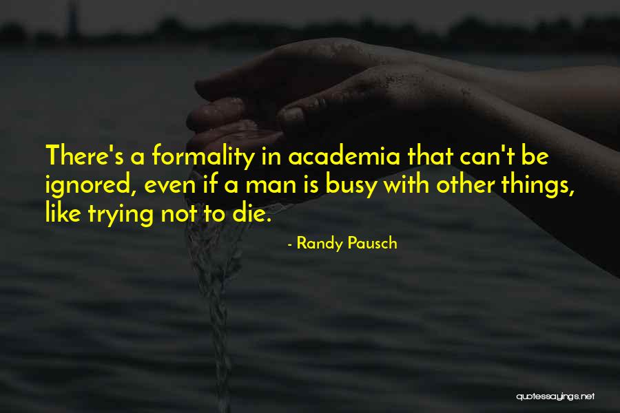 Logic Immo Quotes By Randy Pausch Logic Immo Quotes By Randy Pausch