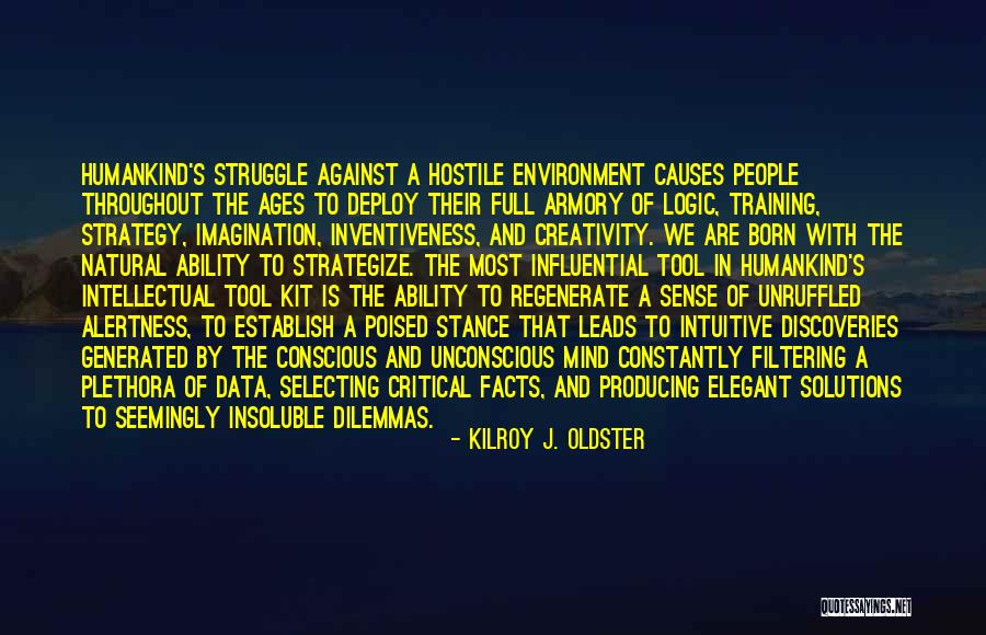 Logic Of Sense Quotes By Kilroy J. Oldster Logic Of Sense Quotes By Kilroy J. Oldster