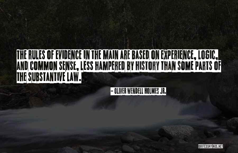Logic Of Sense Quotes By Oliver Wendell Holmes Jr. Logic Of Sense Quotes By Oliver Wendell Holmes Jr.