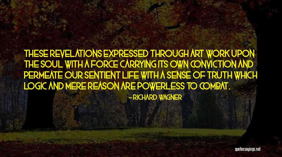 Logic Of Sense Quotes By Richard Wagner Logic Of Sense Quotes By Richard Wagner