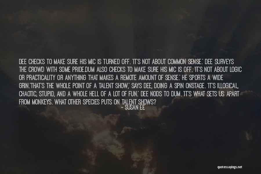 Logic Of Sense Quotes By Susan Ee Logic Of Sense Quotes By Susan Ee