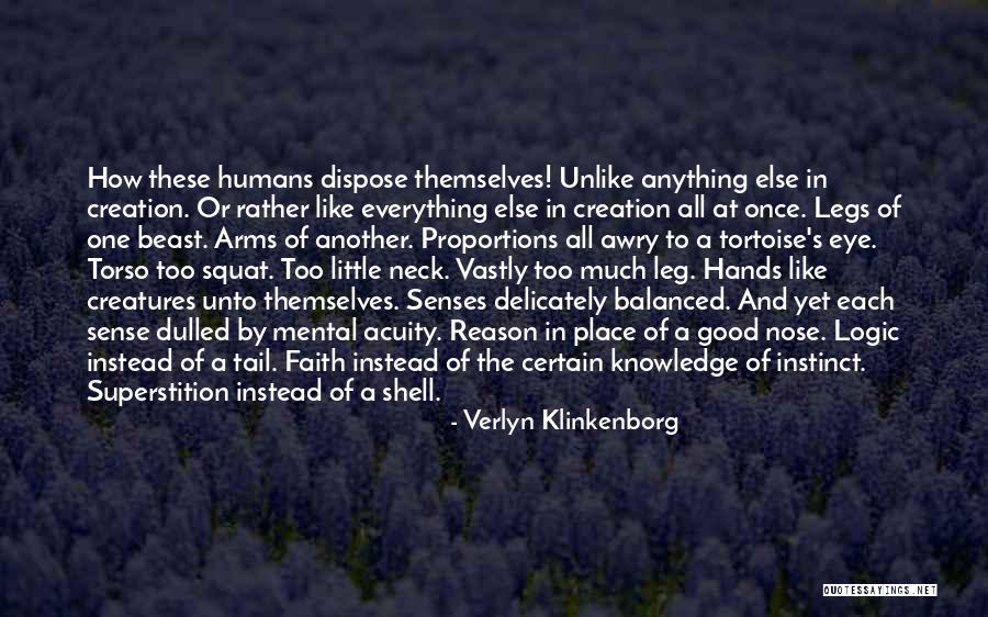Logic Of Sense Quotes By Verlyn Klinkenborg Logic Of Sense Quotes By Verlyn Klinkenborg
