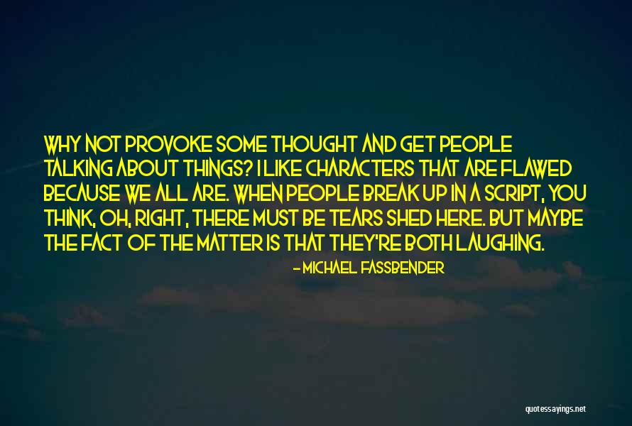 Logic Tagalog Quotes By Michael Fassbender Logic Tagalog Quotes By Michael Fassbender
