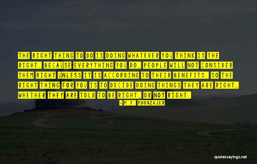 Logic Things Quotes By M.F. Moonzajer Logic Things Quotes By M.F. Moonzajer