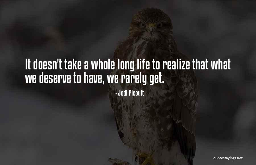 Logical Deduction Quotes By Jodi Picoult Logical Deduction Quotes By Jodi Picoult