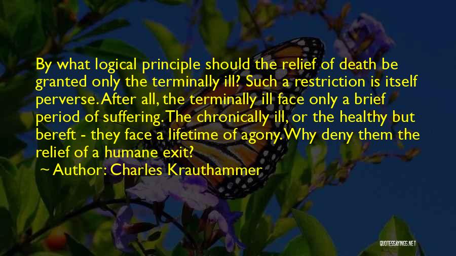 Logical Quotes By Charles Krauthammer