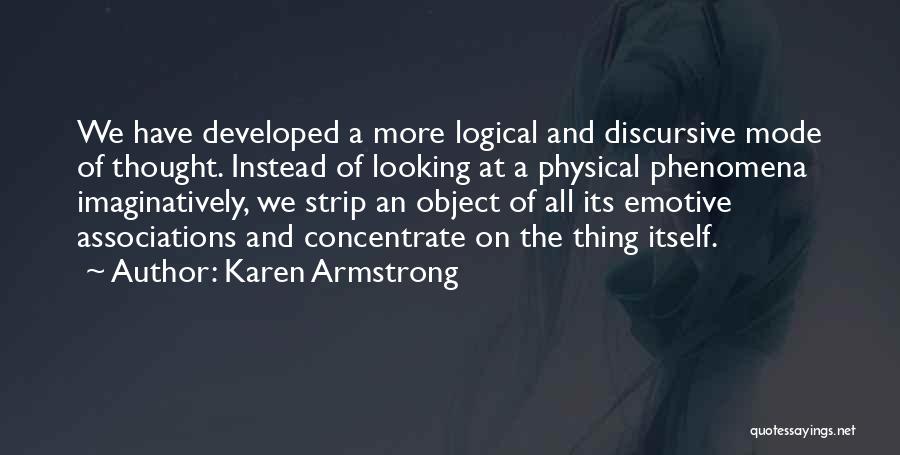 Logical Quotes By Karen Armstrong