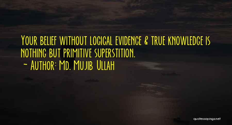 Logical Quotes By Md. Mujib Ullah