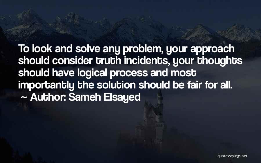 Logical Quotes By Sameh Elsayed