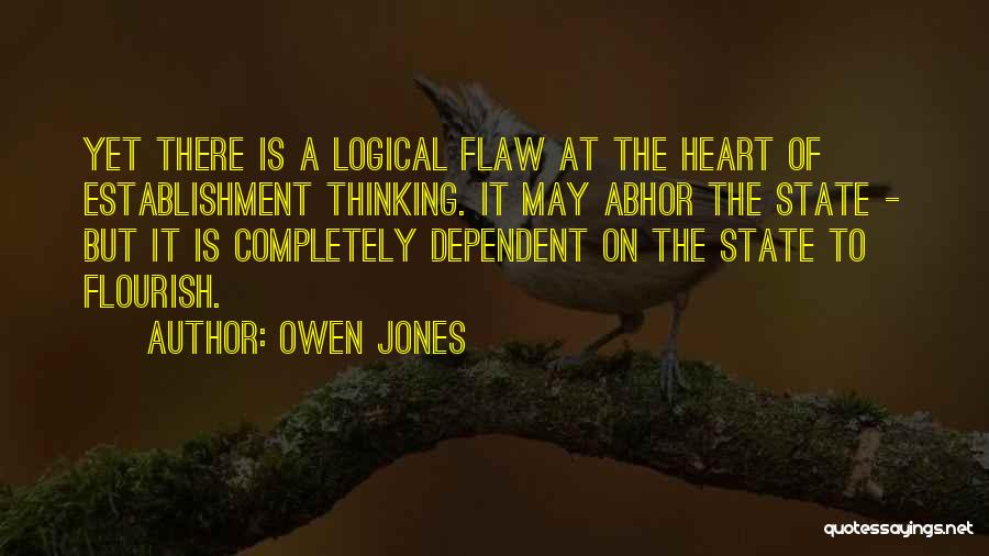 Logical Thinking Quotes By Owen Jones