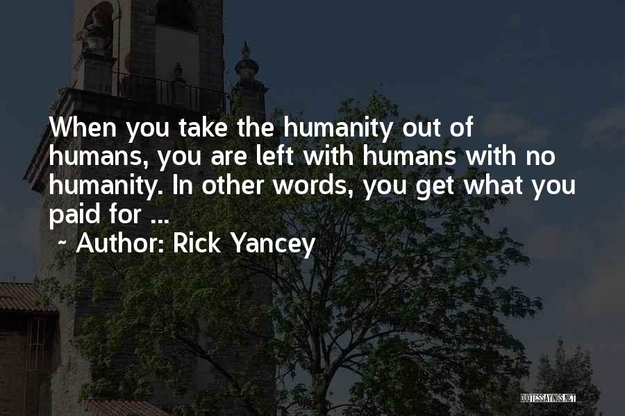 Logical Thinking Quotes By Rick Yancey