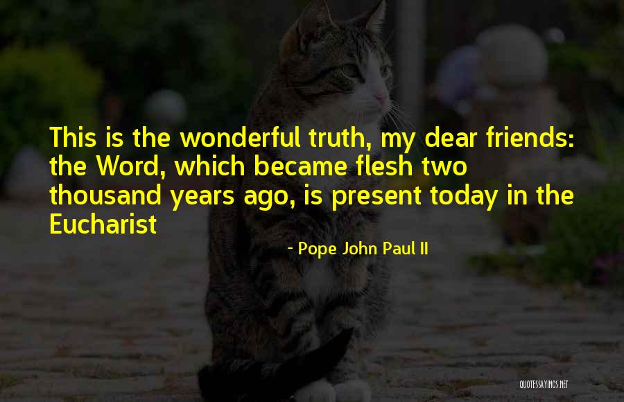Logicamente Equivalente Quotes By Pope John Paul II Logicamente Equivalente Quotes By Pope John Paul II